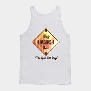 Hashish The Good Old Days Tank Top